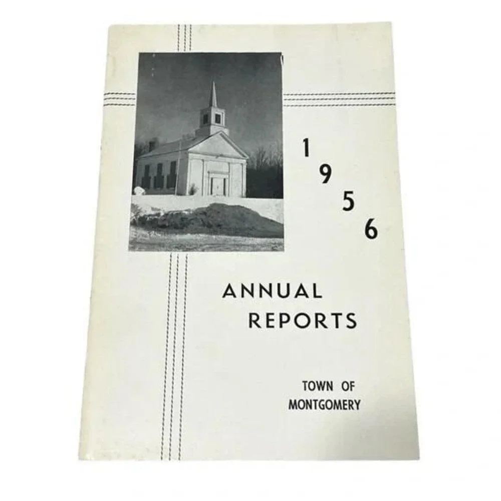 Town of Montgomery Massachusetts Annual Report 1956 Vintage